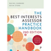 The Best Interests Assessor Practice Handbook: Second Edition