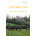 Vecchio a chi?: Trucchi e consigli per la gestione del cavallo anziano