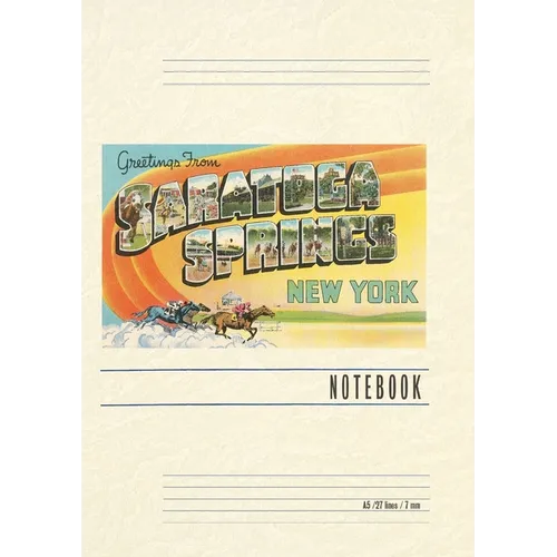 Vintage Lined Notebook Greetings from Saratoga Springs, New York