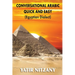 Conversational Arabic Quick and Easy: Egyptian Arabic