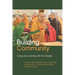Building Community: Living and Learning with the Sangha