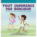 Tout commence par Bonjour L'histoire de Katie sur le Syndrome de Prader-Willi