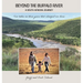 Beyond the Buffalo River: A South African Story