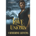 For the Love of a Unicorn