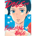 Dogs and Punching Bags
