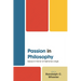 Passion in Philosophy: Essays in Honor of Alphonso Lingis