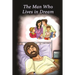 The Man Who Lives In Dream