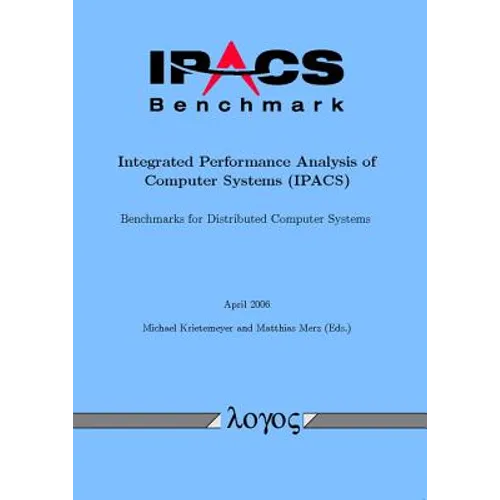 Ipacs-Benchmark - Integrated Performance Analysis of Computer Systems (Ipacs)