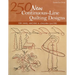 250 New Continuous-Line Quilting Designs-Print-on-Demand-Edition: For Hand, Machine & Longarm Quilters