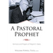 A Pastoral Prophet: Sermons and Prayers of Wayne E. Oates