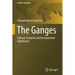 The Ganges: Cultural, Economic and Environmental Significance