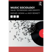 Music Sociology: Value, Technology, and Identity