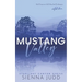 Mustang Valley: Small Town, Grumpy Sunshine, Forced Proximity Romance