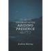 The Secret of the Abiding Presence