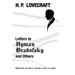 Letters to Hyman Bradofsky and Others