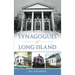 Synagogues of Long Island