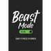 Beast Mode On Daily Fitness Planner: Weight Training Planner, Meal and Exercise Planner, Diet Fitness Health Planner, Gym Planner Page