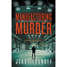 Manufacturing Murder