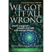 We Got It All Wrong: death and grief, heaven and hell, and mental illness