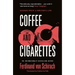 Coffee and Cigarettes