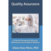 Quality Assurance: El Rol del Personal de QA en la Industria de Manufactura de Productos Médicos