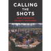 Calling the Shots: Why Parents Reject Vaccines