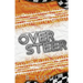 Oversteer: A Reverse Grumpy/Sunshine, Formula 1 Romance