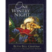 One Wintry Night: A Classic Retelling of the Christmas Story, from Creation to the Resurrection