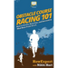 Obstacle Course Racing 101: How to Get Fit, Have Fun, and Succeed in Mud Runs From A to Z