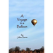 A Voyage in a Balloon