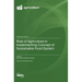 Role of Agriculture in Implementing Concept of Sustainable Food System