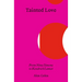 Tainted Love: From Nina Simone to Kendrick Lamar