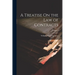 A Treatise On the Law of Contracts; Volume 2