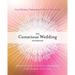 The Conscious Wedding Handbook