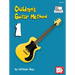 Children's Guitar Method Volume 1