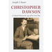 Christopher Dawson: A Cultural Mind in the Age of the Great War