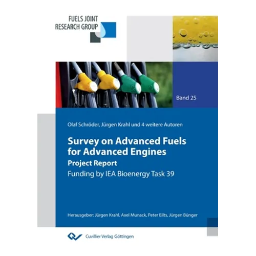 Survey on Advanced Fuels for Advanced Engines