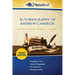 Autobiography of Andrew Carnegie (Cram Edition)