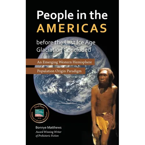 People in the Americas Before the Last Ice Age Glaciation Concluded