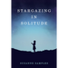 Stargazing in Solitude