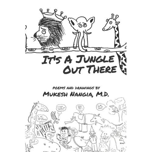 It's a Jungle Out There
