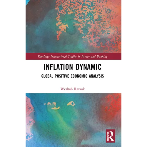 Inflation Dynamic: Global Positive Economic Analysis