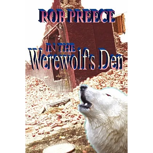 In The Werewolf's Den