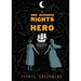 The One Hundred Nights of Hero: A Graphic Novel