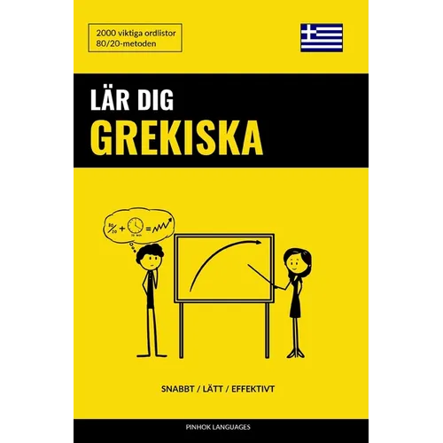 Lär dig Grekiska - Snabbt / Lätt / Effektivt: 2000 viktiga ordlistor
