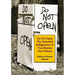 Do Not Open: The Discarded Refrigerators of Post-Katrina New Orleans