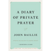 A Diary of Private Prayer