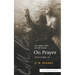 The Complete Works of E.M. Bounds On Prayer: Vol 2 (Sea Harp Timeless series)