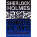 Sherlock Holmes 10 Minute Plays