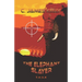 The Elephant Slayer: The Elephant Slayer